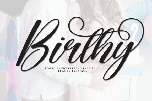Birthy: A Stylish Script Font