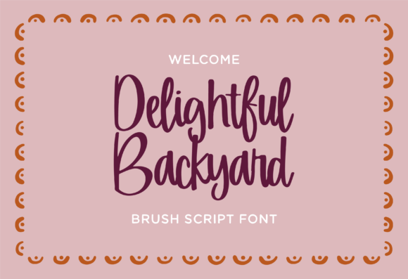 Delightful Backyard Font