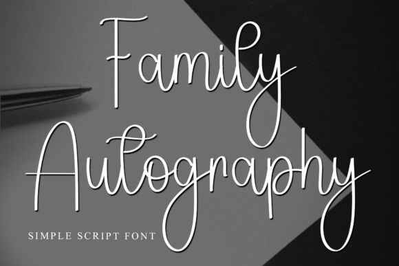 Family Autography: A Font That Speaks Clearly