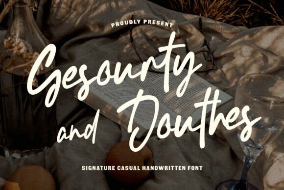 Gesourty Douthes: A Font for Real Campaigns