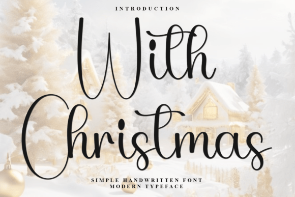 With Christmas: A Holiday Font That Feels Personal